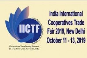 First Ever India International Cooperatives Trade Fair (IICTF)