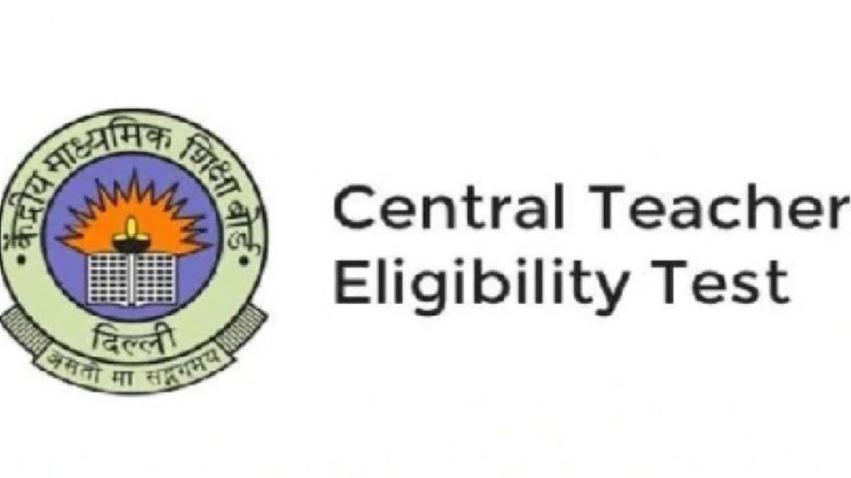CBSE will conduct the 13th edition of Central Teacher Eligibility Test