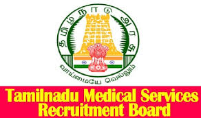 Medical Service Recruitment Board Tamil Nadu