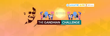 AIM, NITI Aayog’s Atal Tinkering Labs and UNICEF India launches ‘The Gandhian Challenge’