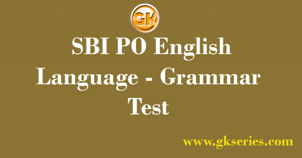 SBI PO English Language - Grammar Test