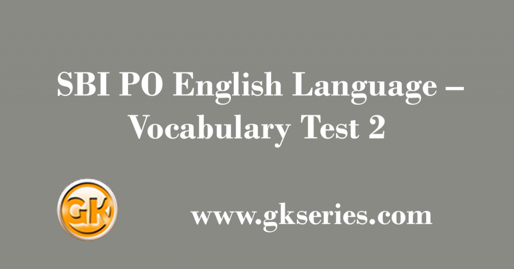 daily-free-mock-test-25-july-2020-sbi-po-english-language-vocabulary-test-2