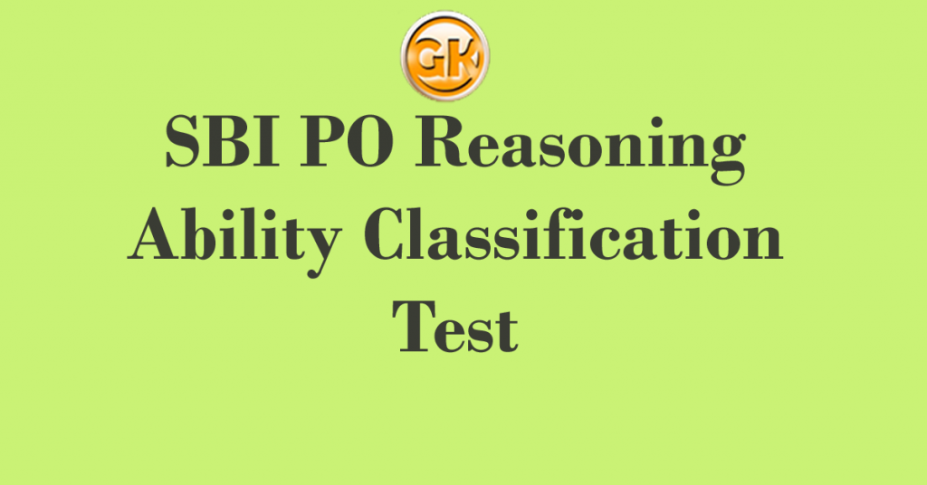 SBI PO Reasoning Ability Classification Test