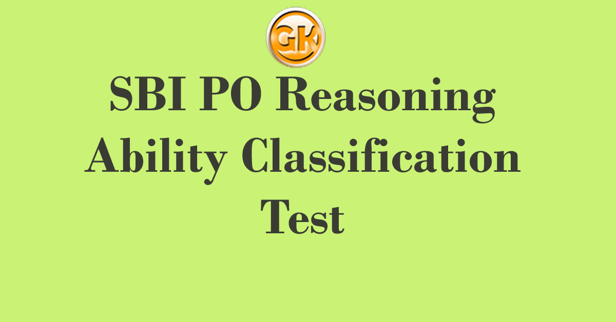 SBI PO Reasoning Ability Classification Test