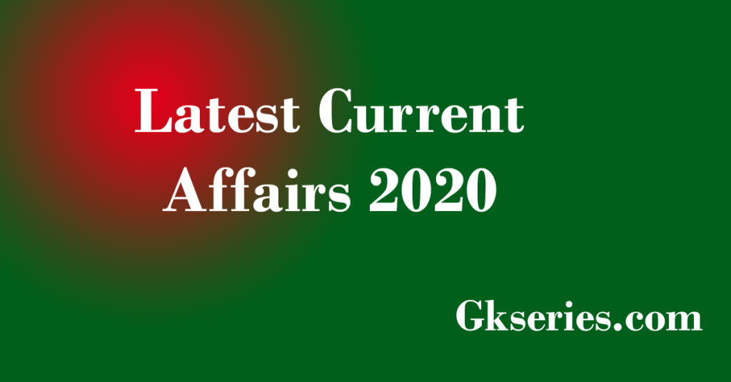 current affairs 2020