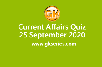 Daily Current Affairs Quiz 25 September 2020