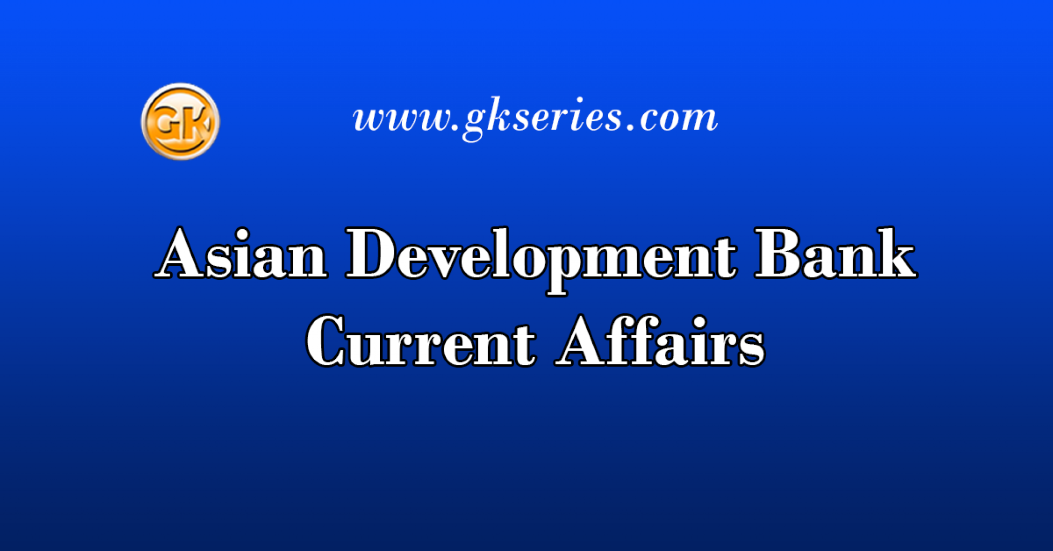 Current banking. Asian Development Bank logo. ADB logo.
