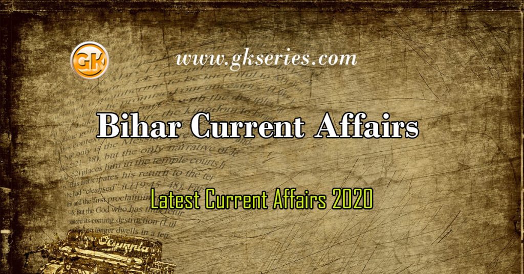 Bihar Current Affairs