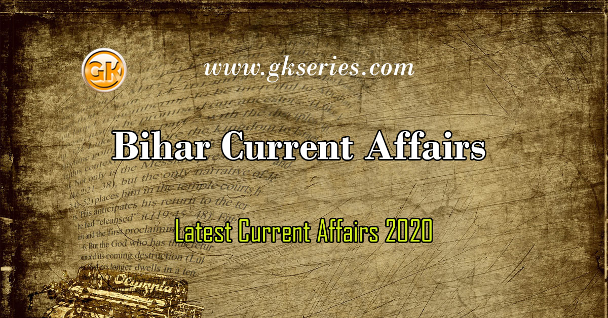 Bihar Current Affairs