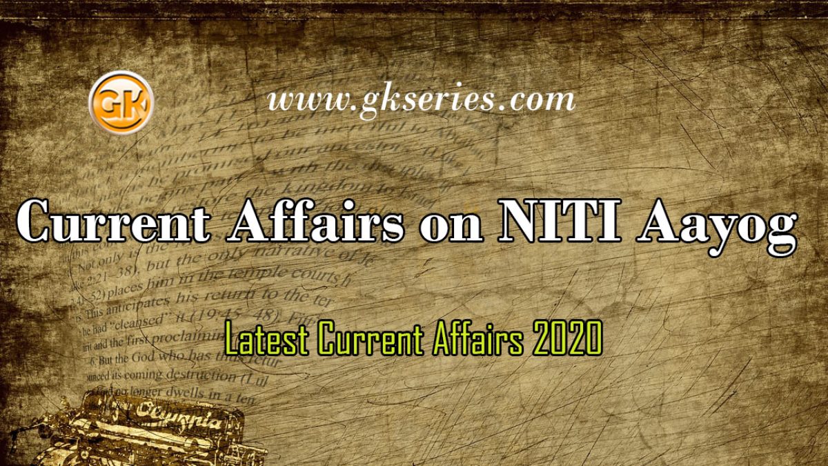 Current Affairs on NITI Aayog