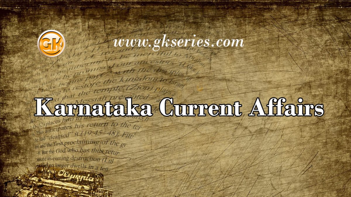 Karnataka Current Affairs