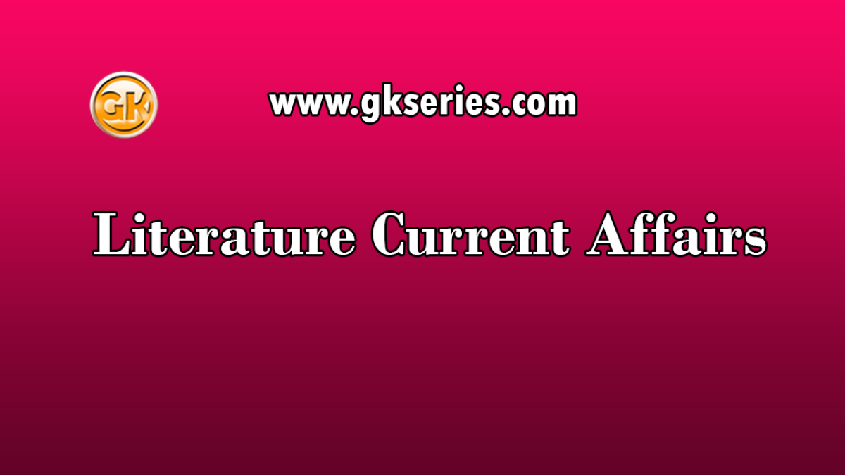 Literature Current Affairs
