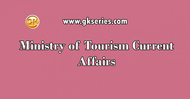 tourism related current affairs
