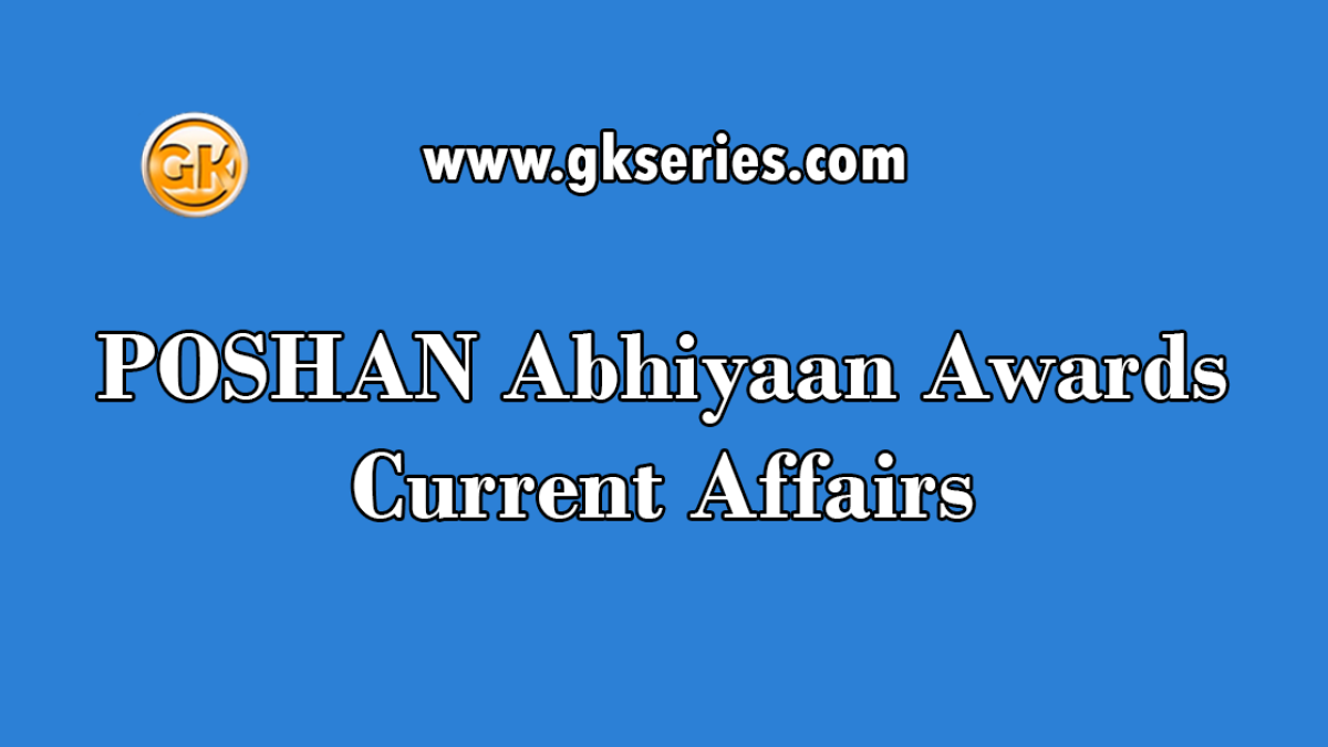 POSHAN Abhiyaan Awards Current Affairs