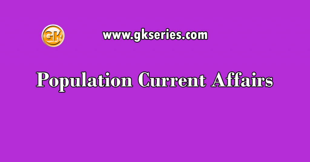 Population Current Affairs