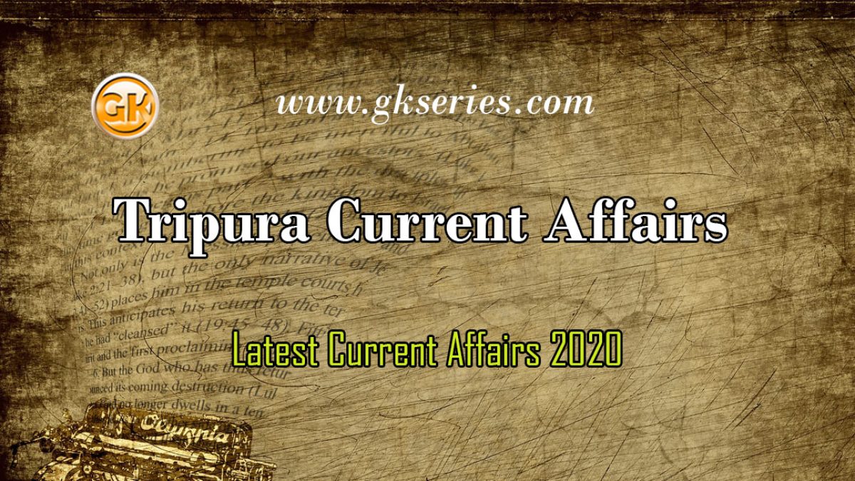 Tripura Current Affairs