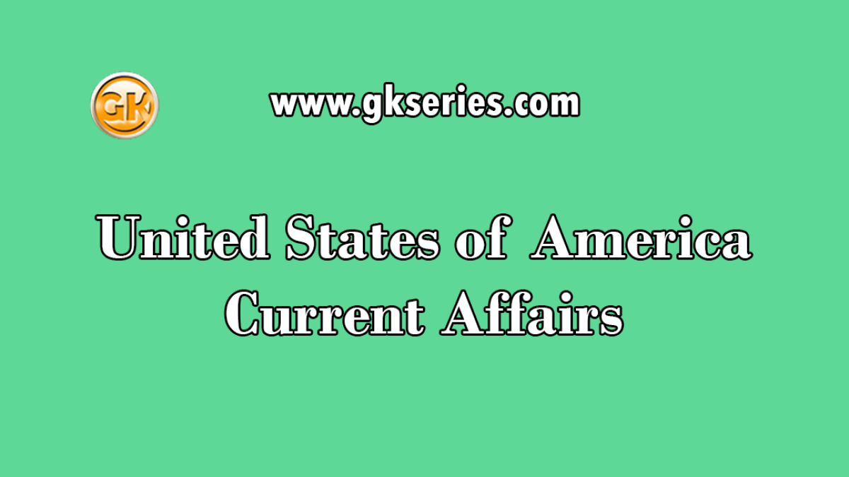 United States of America Current Affairs