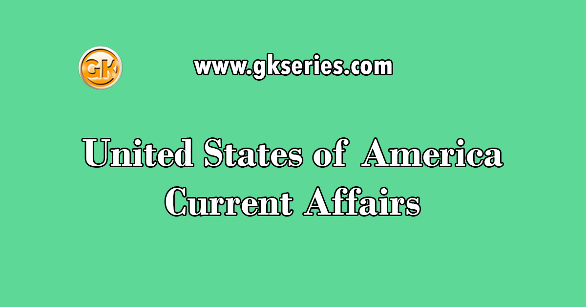 United States of America Current Affairs