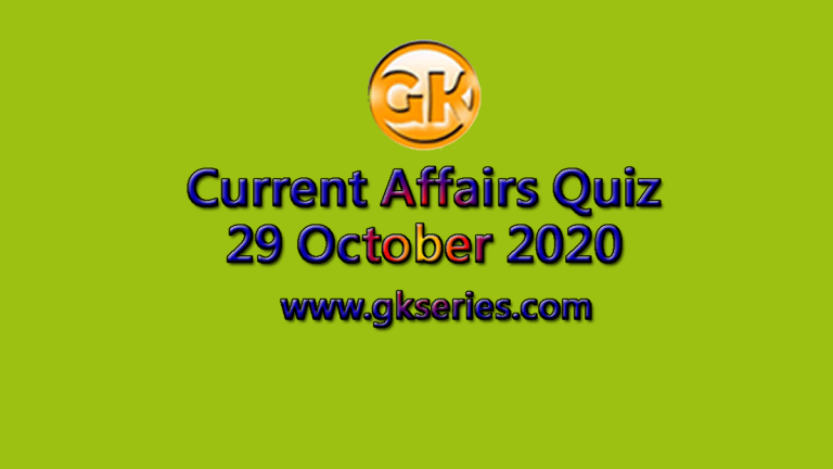 Daily Current Affairs Quiz 29 October 2020