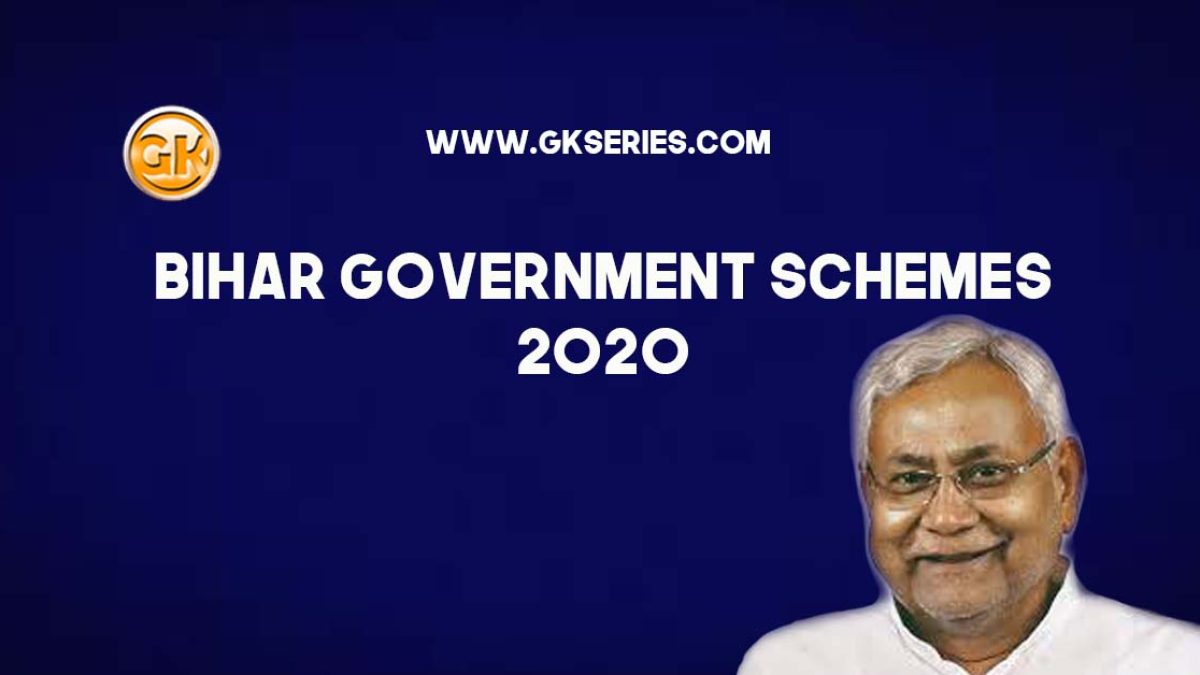 Bihar Government Schemes 2020