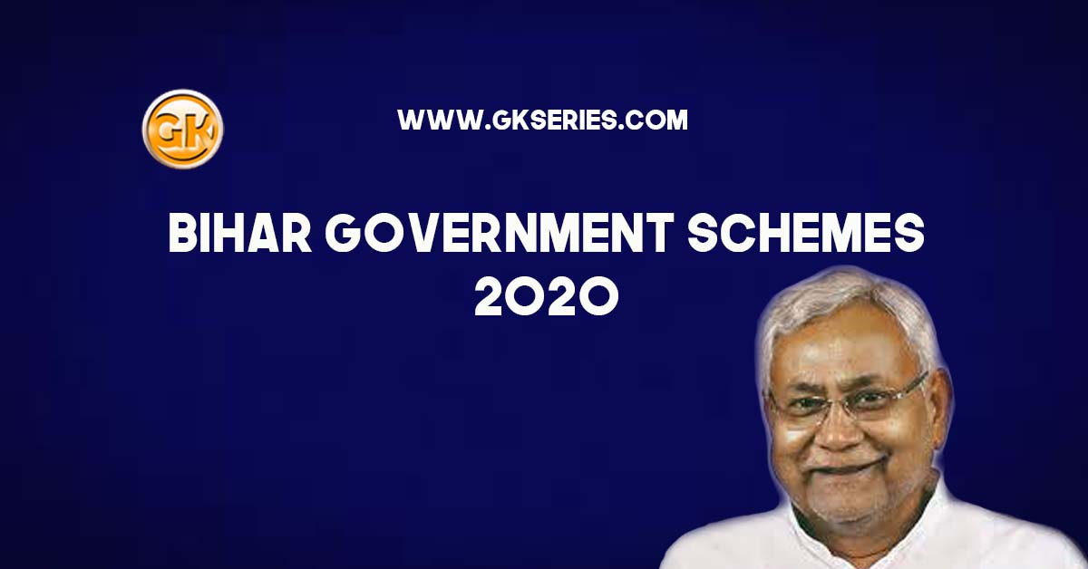 Bihar Government Schemes 2020