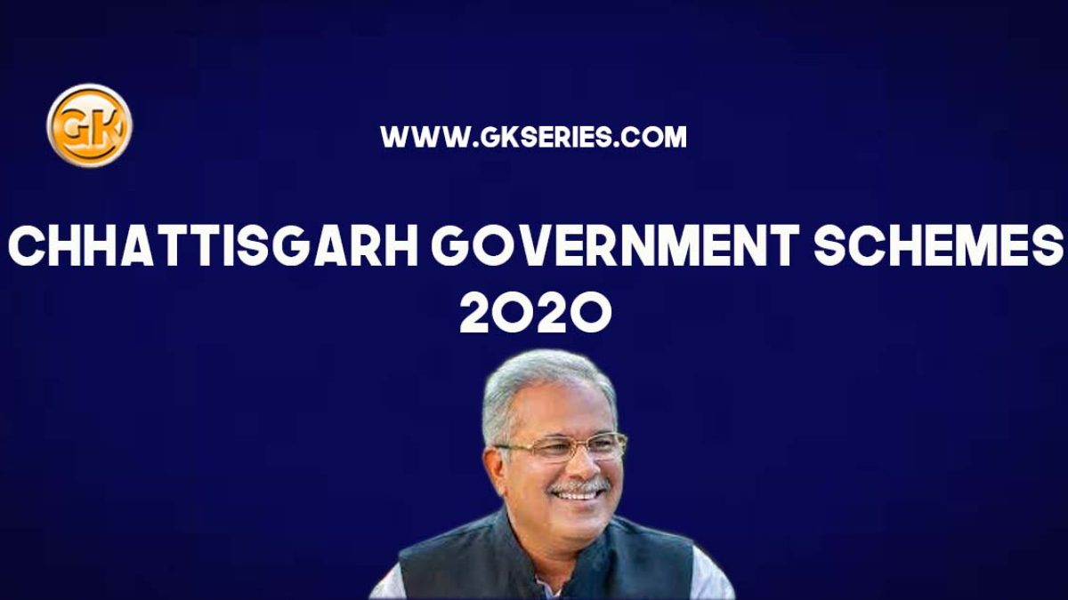 Chhattisgarh Government Schemes 2020