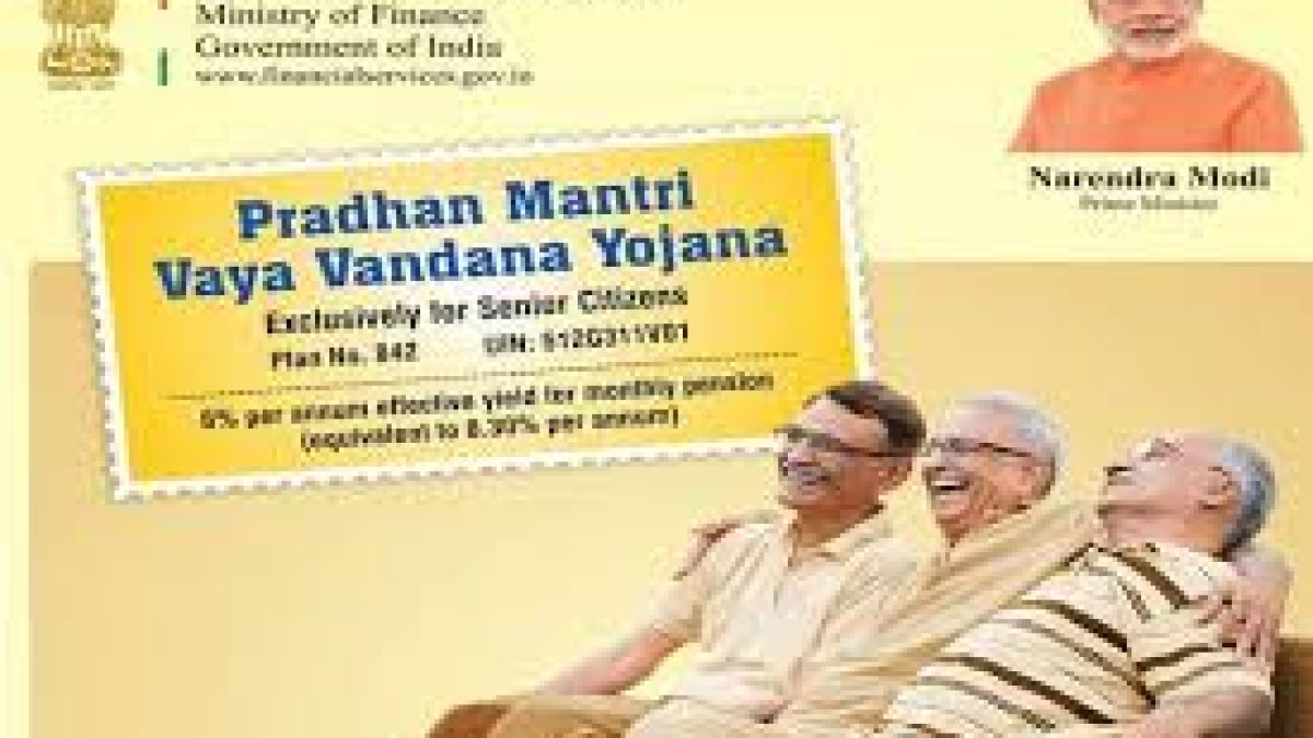 Extension of welfare of Pradhan Mantri Vaya Vandana Yojana