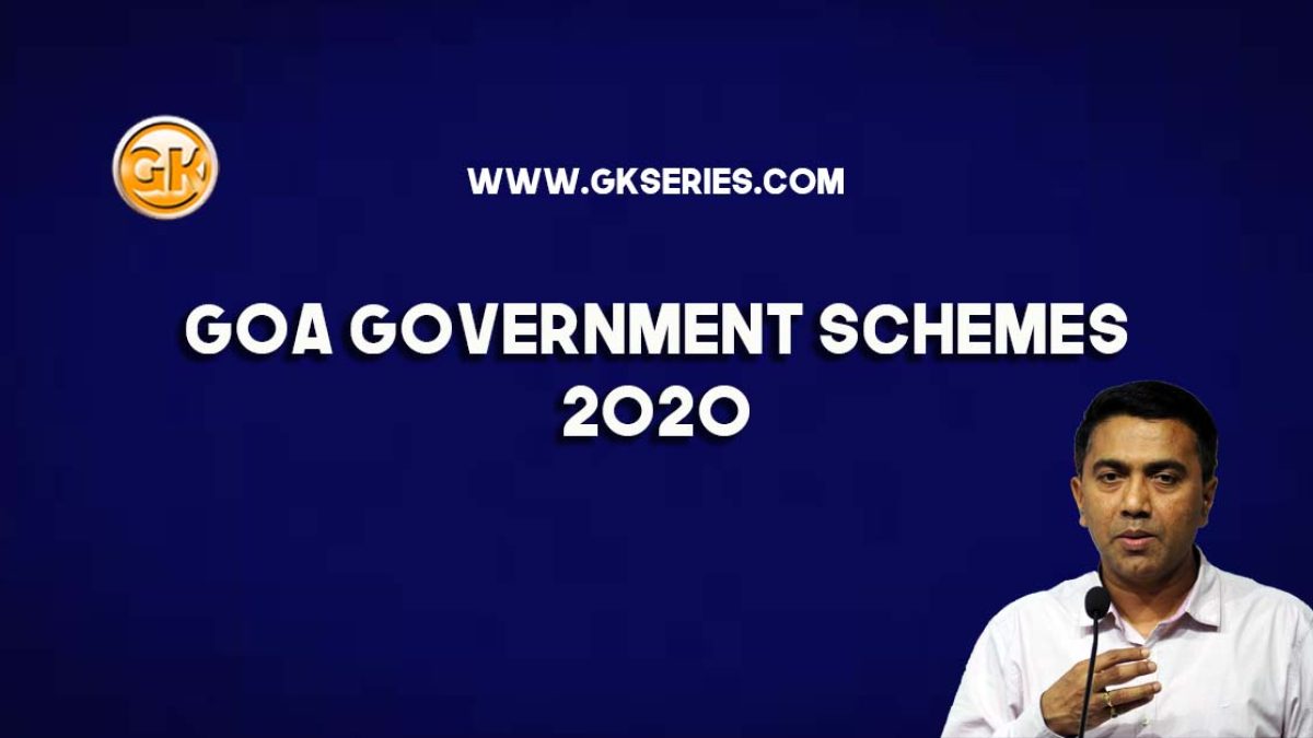 Goa Government Schemes 2020