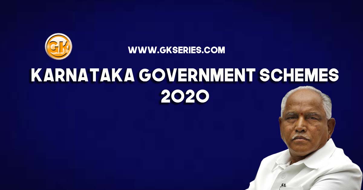 Karnataka Government Schemes 2020