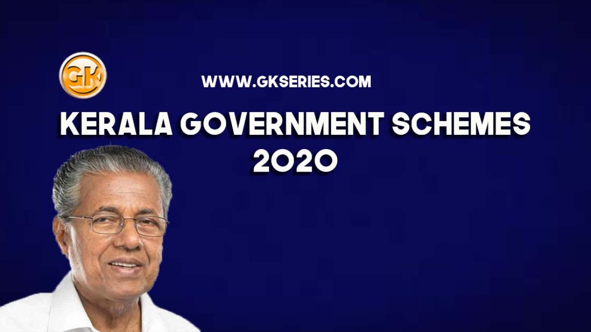 Kerala Government Schemes 2020