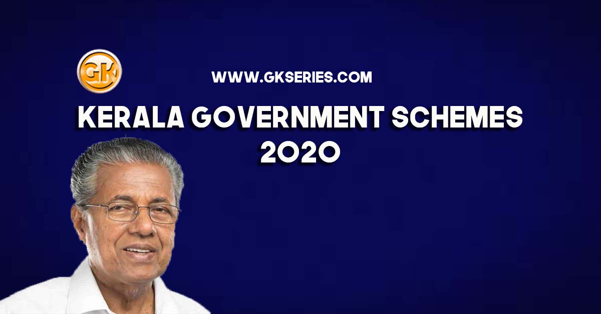 Kerala Government Schemes 2020