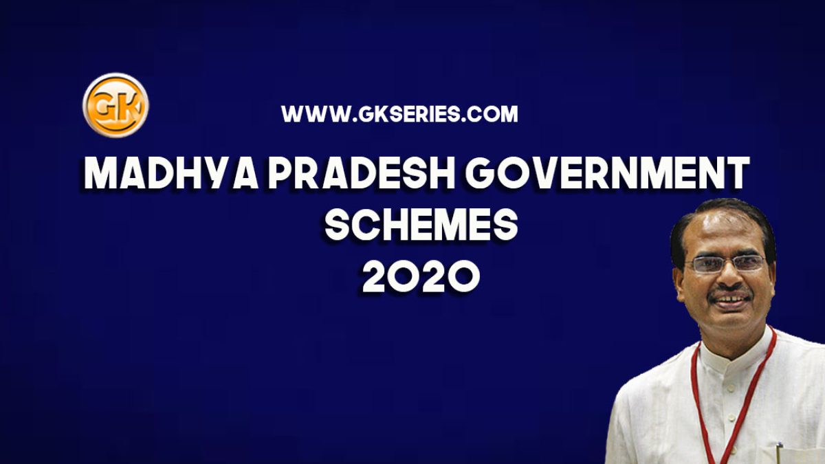 Madhya Pradesh Government Schemes 2020