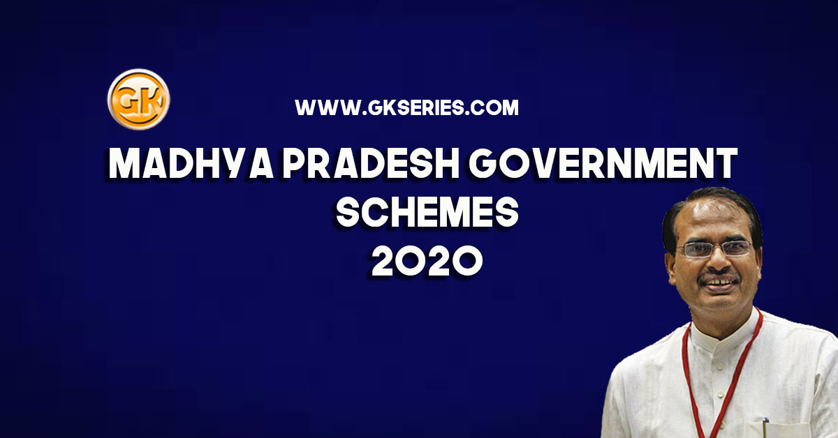 Madhya Pradesh Government Schemes 2020