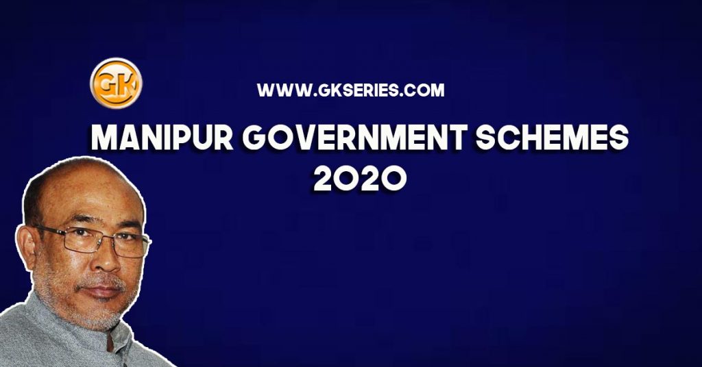 Manipur Government Schemes 2020