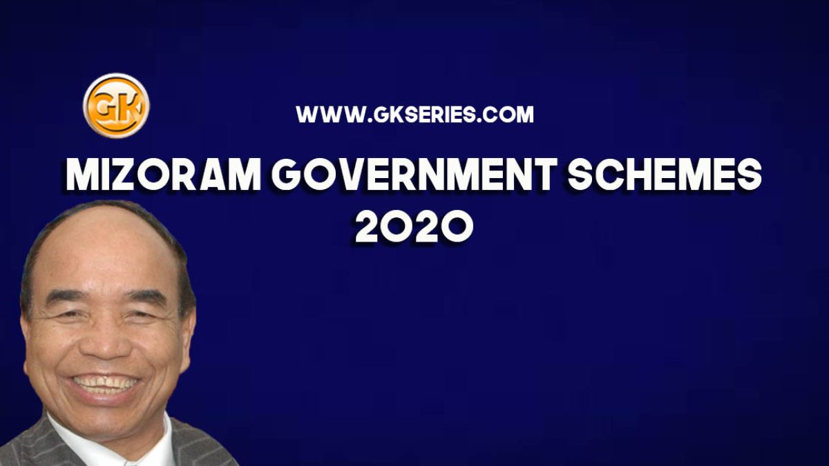 Mizoram Government Schemes 2020
