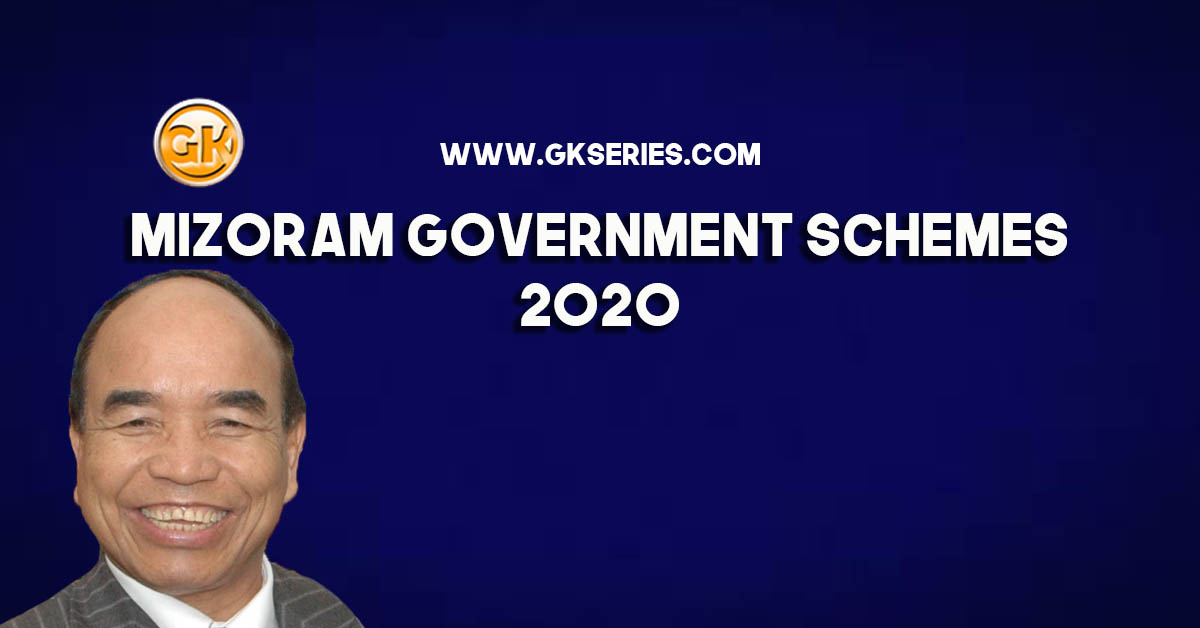 Mizoram Government Schemes 2020