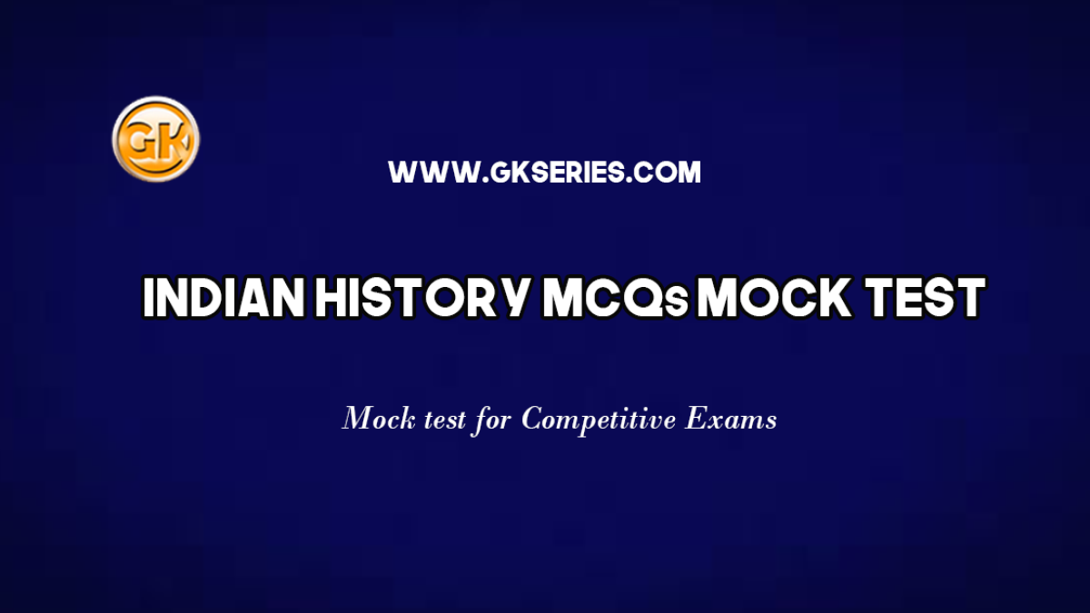 Indian History Multiple Choice Questions (MCQs) Mock Test for RRB SSC Railway and other government Competitive Exams