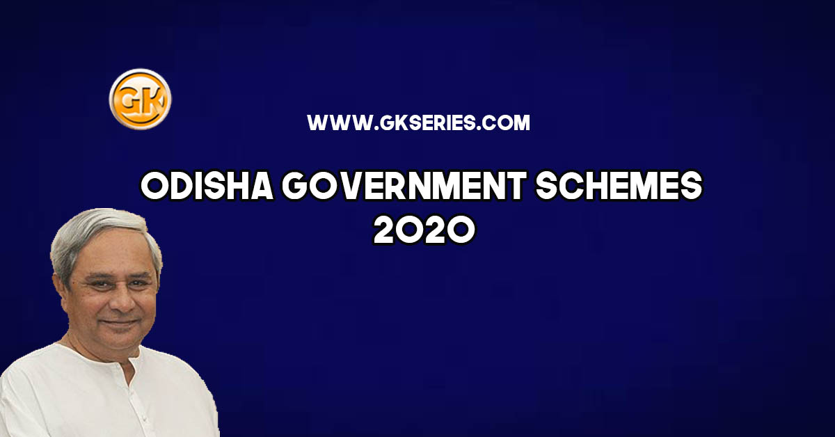 Odisha Government Schemes 2020