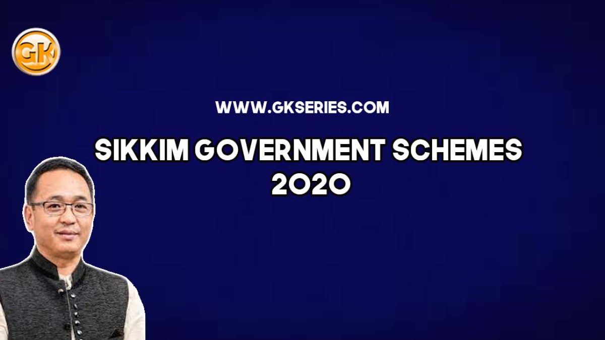 Sikkim Government Schemes 2020