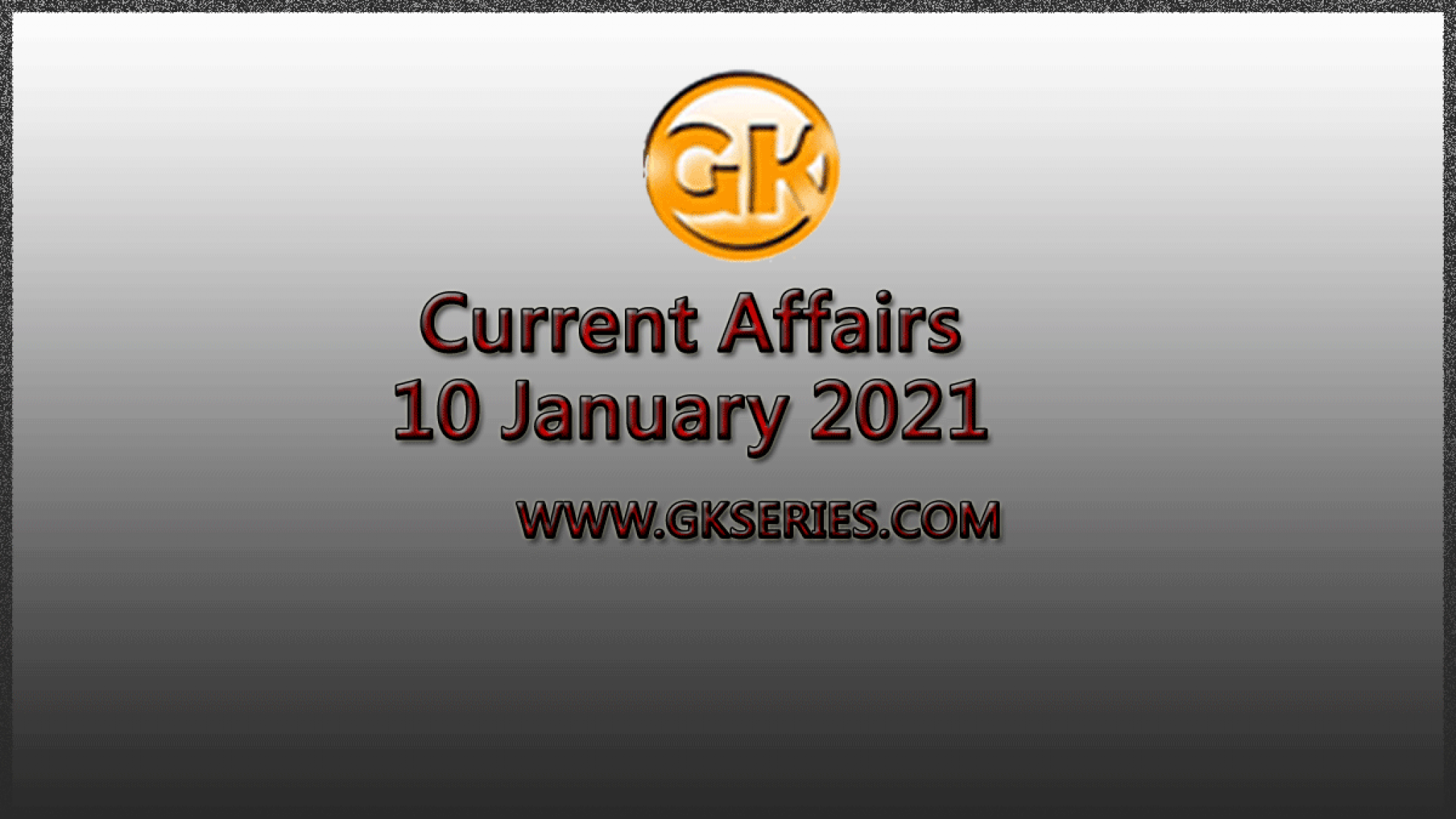 Today s Top 10 Current Affairs 10 January 2021