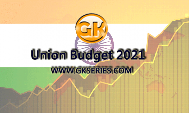 Union Budget 2021 - Highlights