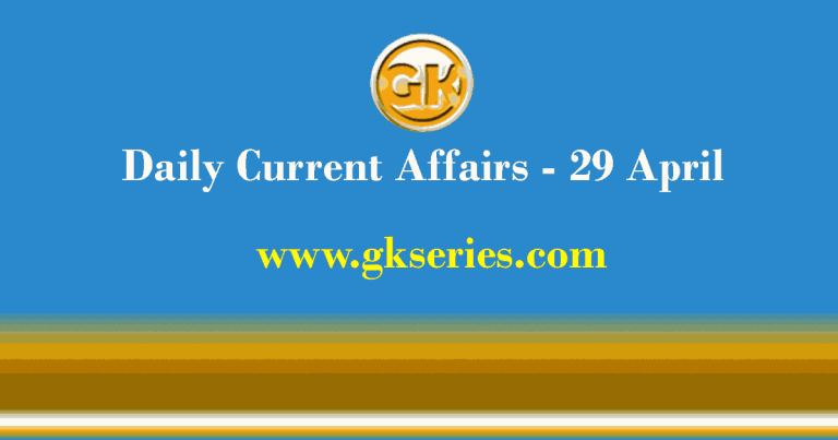 Daily Current Affairs 29 April 2021