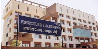 Indian Institute of Management – Ranchi: Courses, Eligibility, Fees