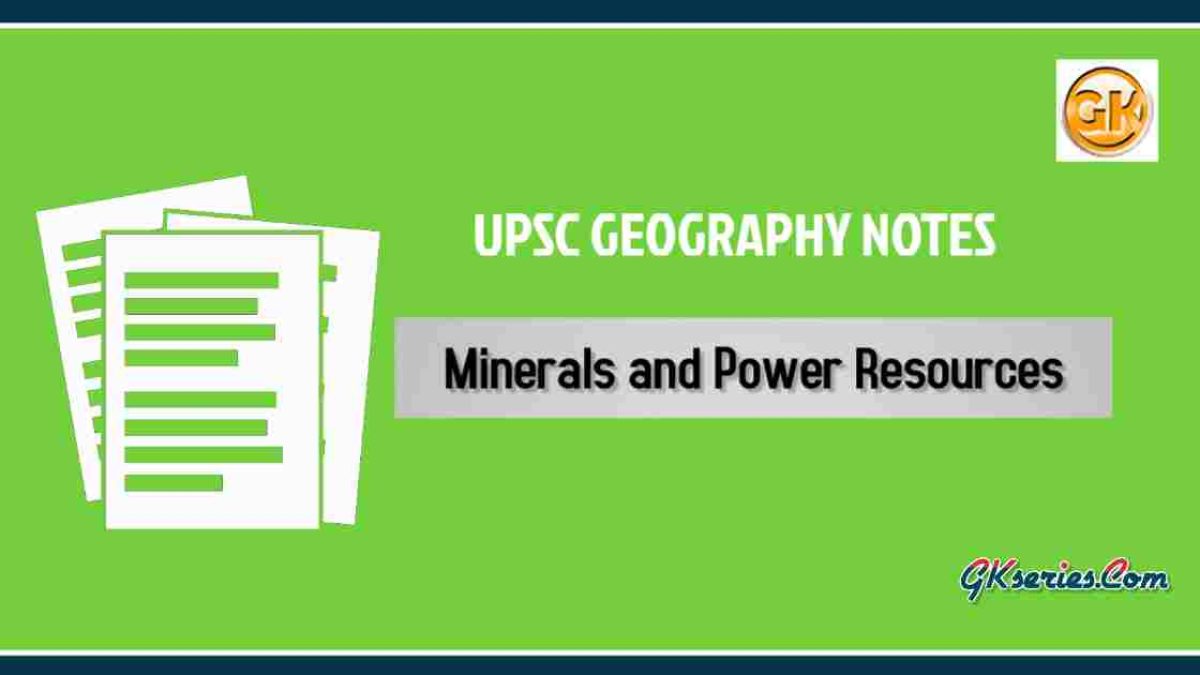 Minerals and Power Resources