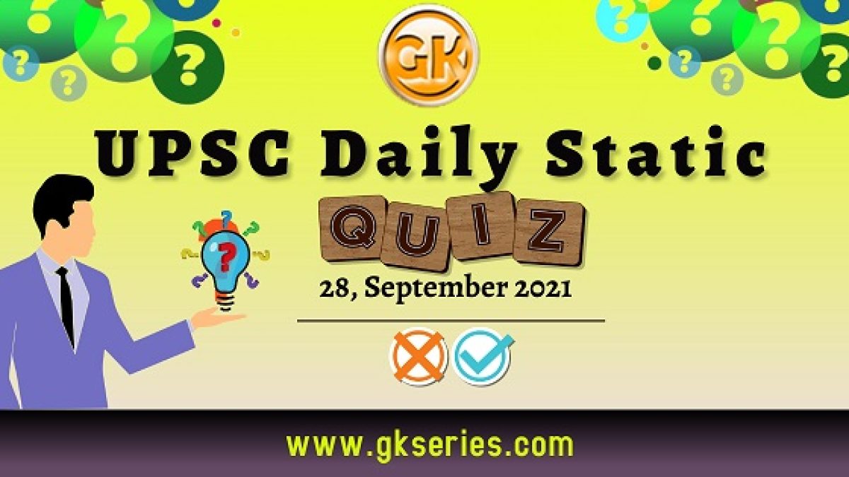 UPSC Daily Static Quiz