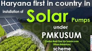 Haryana adjudged first in the installation of solar pumps under PM-KUSUM