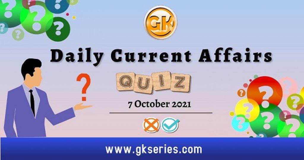 Daily Current Affairs quiz