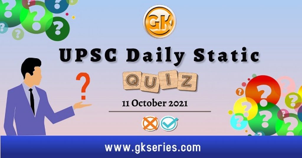 UPSC Daily Static