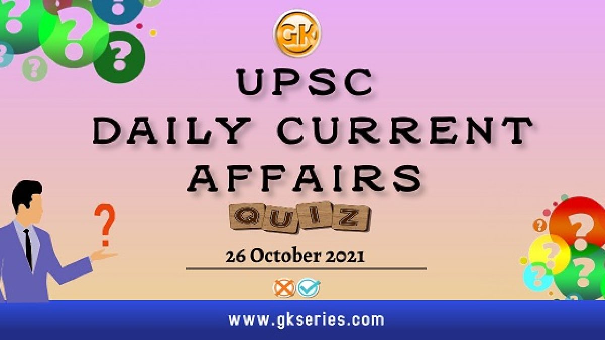 UPSC Daily Current Affairs