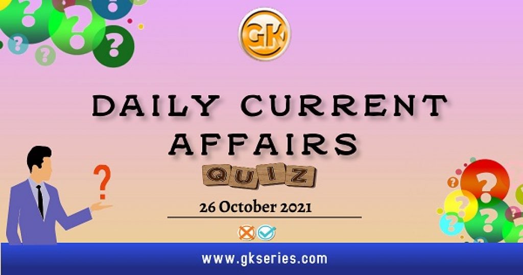 Daily Current Affairs quiz